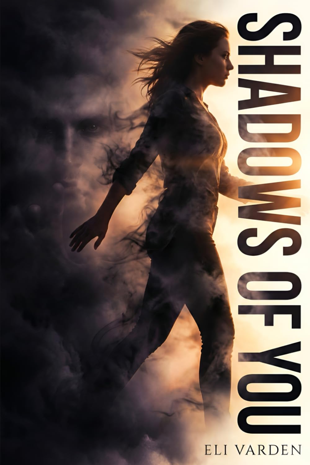 Shadows of You: A Psychological Thriller About Surviving Domestic Abuse, Narcissistic Control, Gaslighting and Finding Freedom