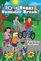 It's a Buggy Summer Break 1480911232 Book Cover