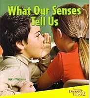 What Our Senses Tell Us 1400753856 Book Cover