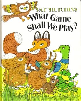 Hardcover What Game Shall We Play? Book
