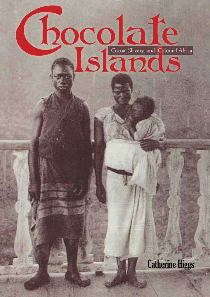 Buy Chocolate Islands: Cocoa, Slavery, and Colonial Africa — BookShops.in