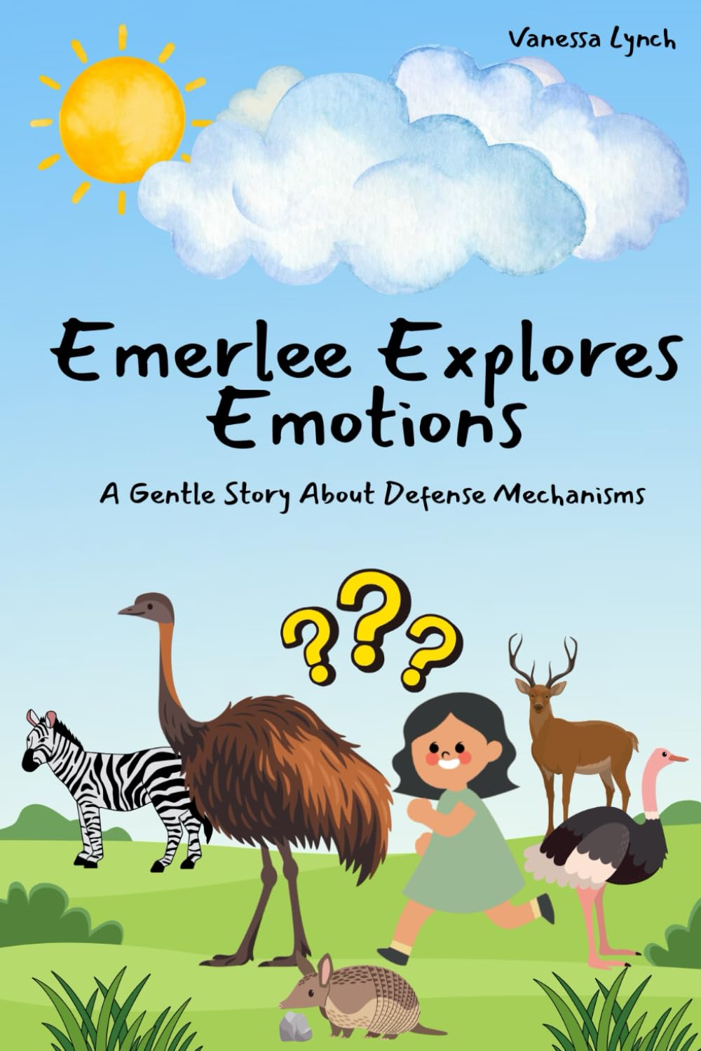 Emerlee Explores Emotions: A Gentle Story About Defense Mechanisms