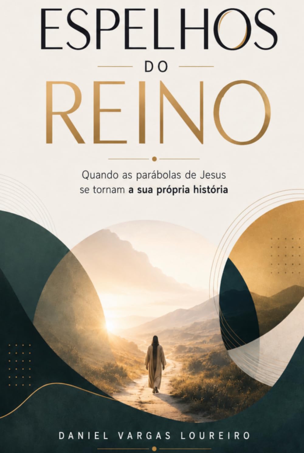 ESPELHOS DO REINO: Quando as parábolas de Jesus se tornam a sua própria história