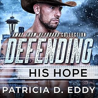 Defending His Hope Audiolibro Por Patricia D. Eddy arte de portada
