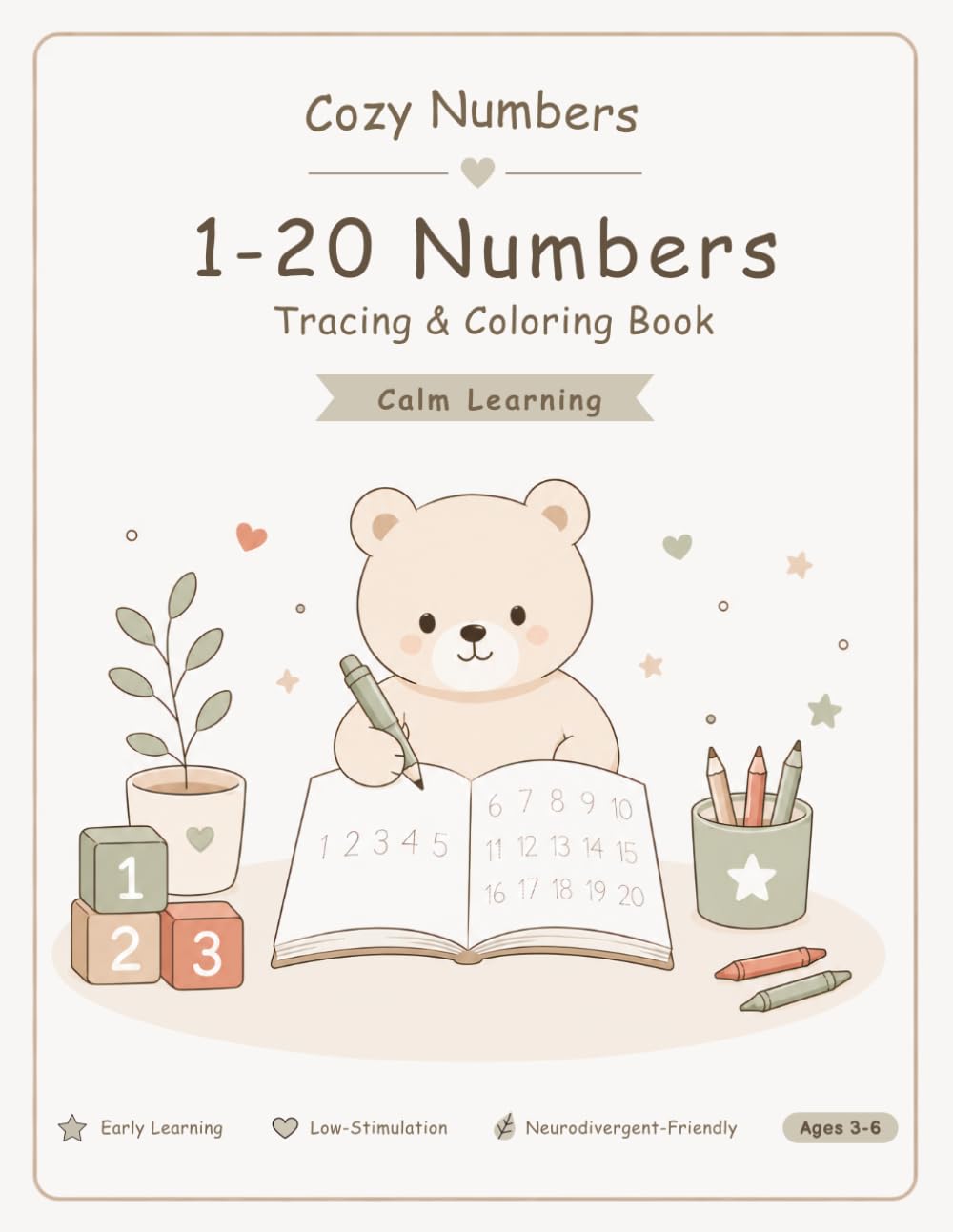 Cozy Numbers 1-20 Tracing & Coloring Book: Calm Learning for Little Hands