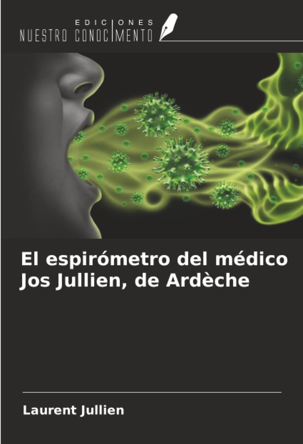 El espirómetro del médico Jos Jullien, de Ardèche