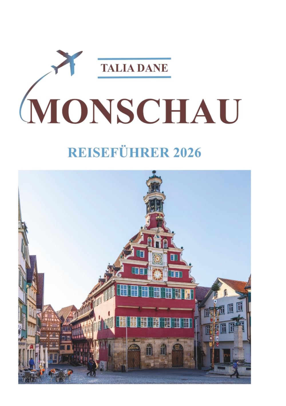 Monschau Reiseführer 2026: Insidertipps, Essen, Kultur