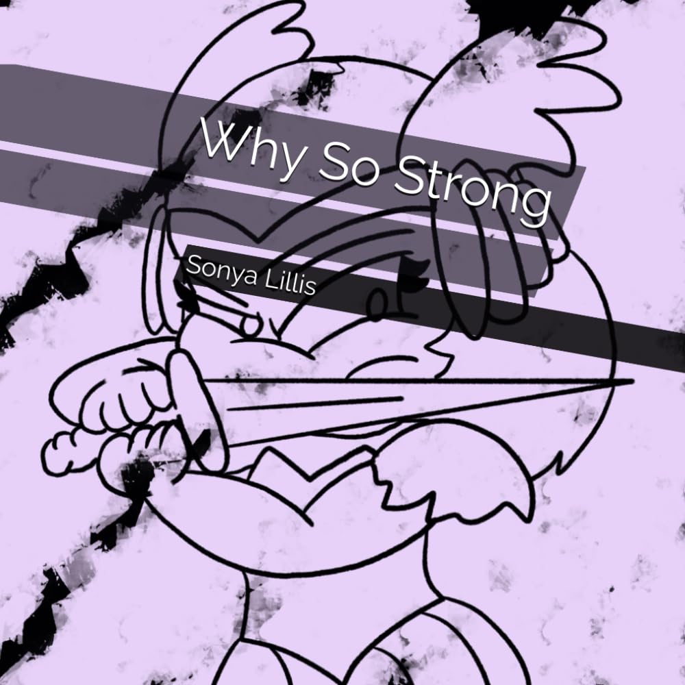 Why So Strong