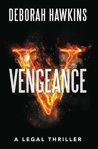Vengeance, A Legal Thriller (The Warrick Thompson Files)