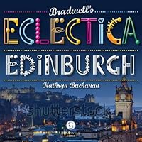 Bradwell's Eclectica Edinburgh 1909914185 Book Cover