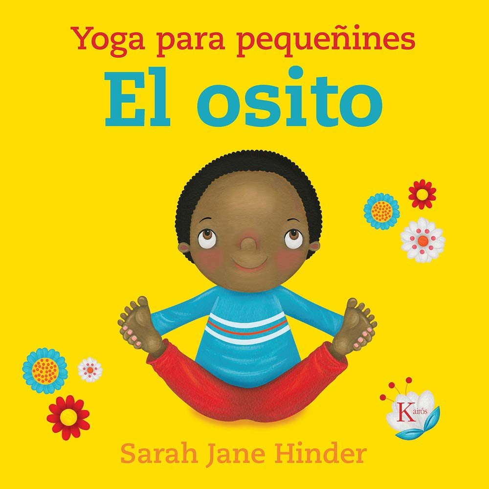 El Osito: Yoga Para Pequeñines