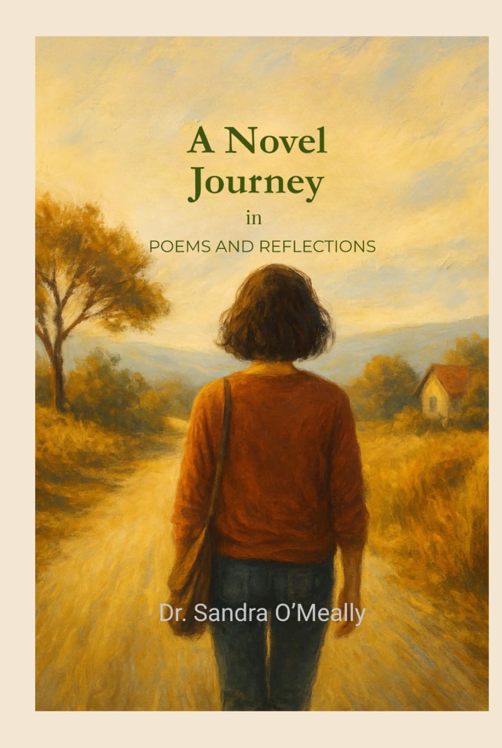 A Novel Journey in Poems and Reflections