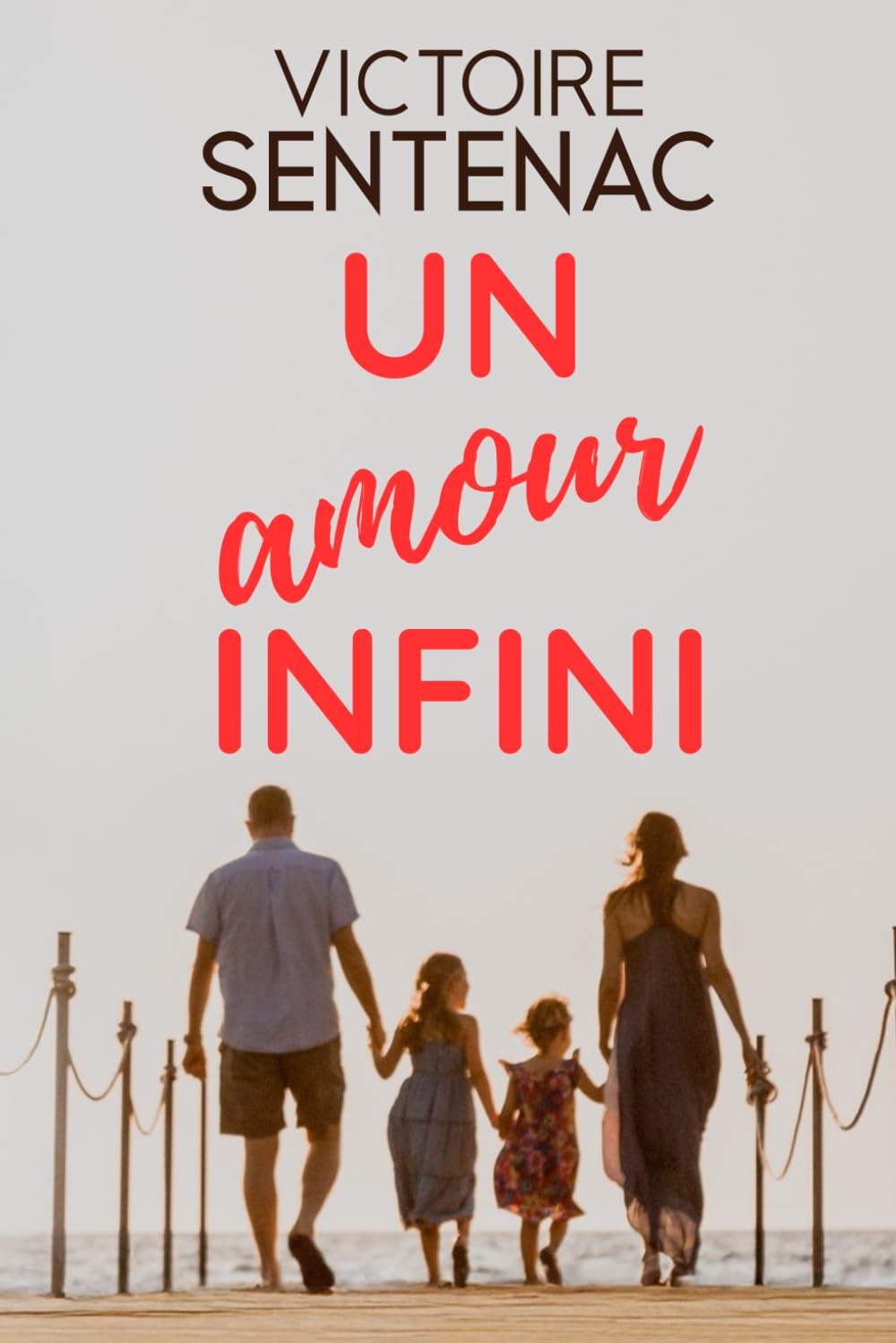Un amour infini - L'intégrale: Une saga familiale bouleversante: 1 (Collection Intégrales)