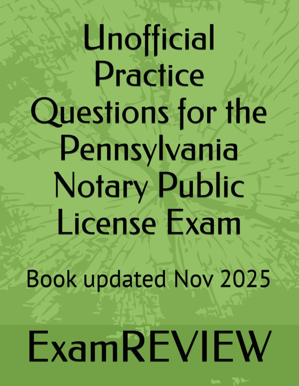 Unofficial Practice Questions for the Pennsylvania Notary Public License Exam