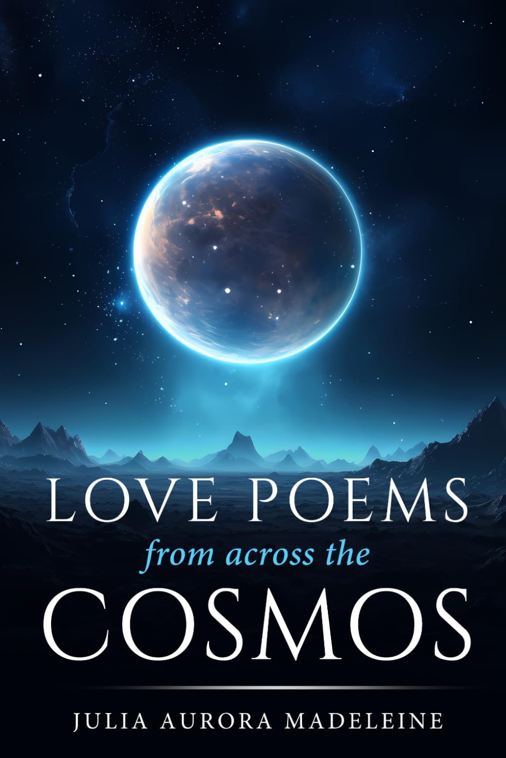 Love Poems From Across The Cosmos