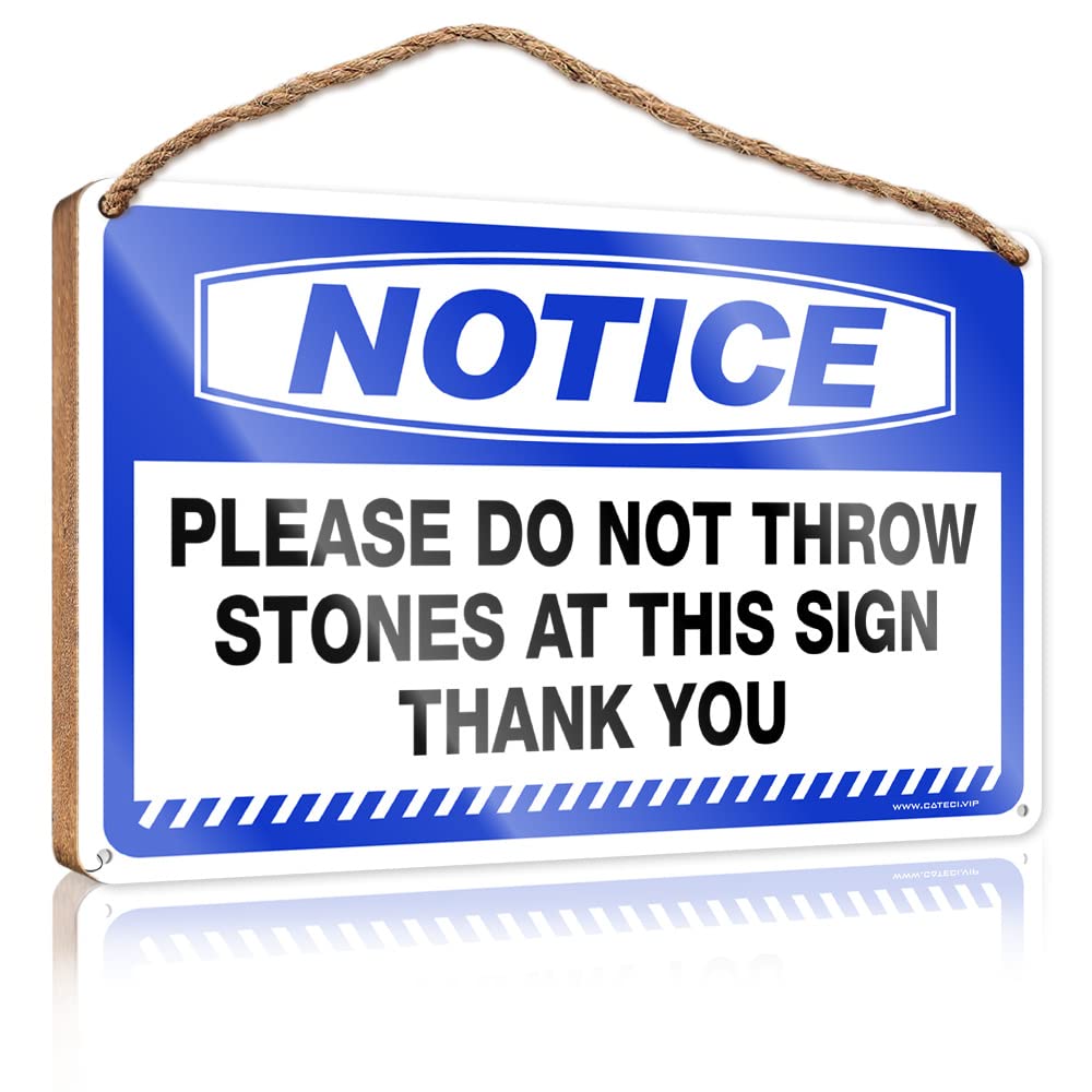 IBWNBBUSN Wooden Signcute Notice Please Do Not Throw Stones At This Sign - Thank You Wooden Bedroom Accessories Bar Signs For Home Bar