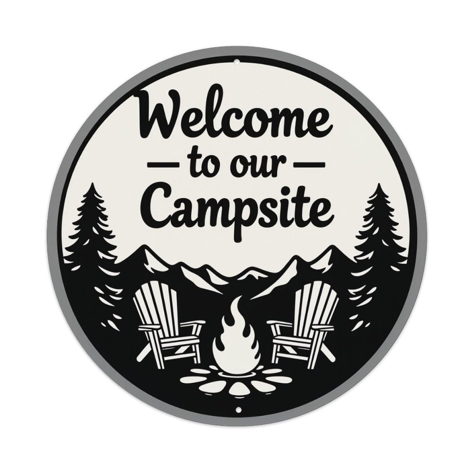 Welcome To Our Campsite Round Tin Sign Vintage Metal Poster Retro Bar, Home, Man Cave, Kitchen, Laundry Room Wall Art Decor Gift 8x8Inch