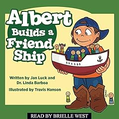 Couverture de Albert Builds a Friend Ship