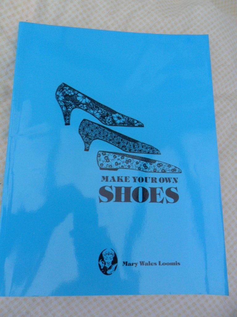 Make Your Own Shoes Mary Wales Loomis Books