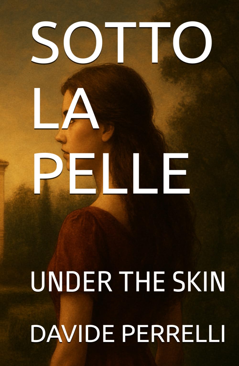 SOTTO LA PELLE: UNDER THE SKIN