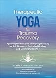 Cover of Therapeutic Yoga for Trauma Recovery