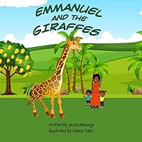 Vista 1 de Emmanuel and the Giraffes (Emmanuel in Uganda Books)