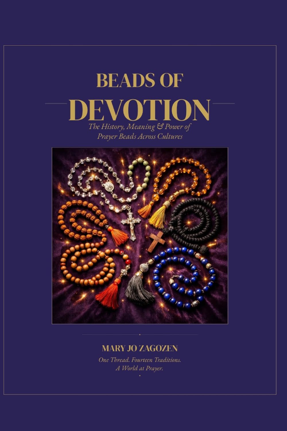 Beads of Devotion: The History, Meaning, and Power of Prayer Beads Across Cultures