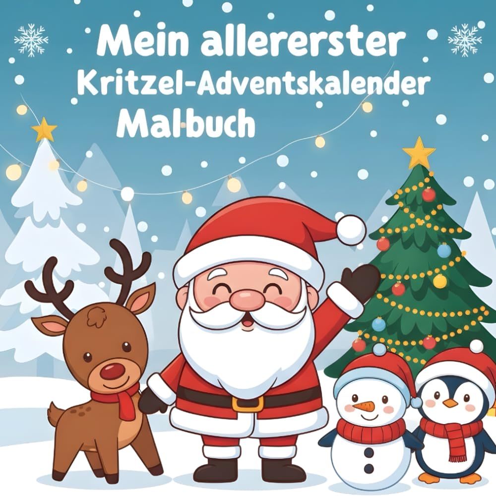 Mein allererster Kritzel-Adventskalender Malbuch: 35 große, einfache Motive für Kinder ab 2 Jahren – Weihnachten spielerisch erleben & ausmalen