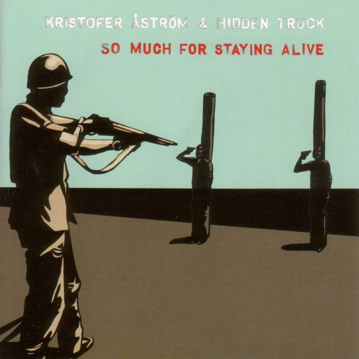 So Much for Staying Alive [VINYL]