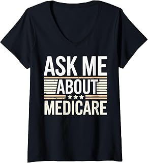 Womens Ask Me About Medicare V-Neck T-Shirt