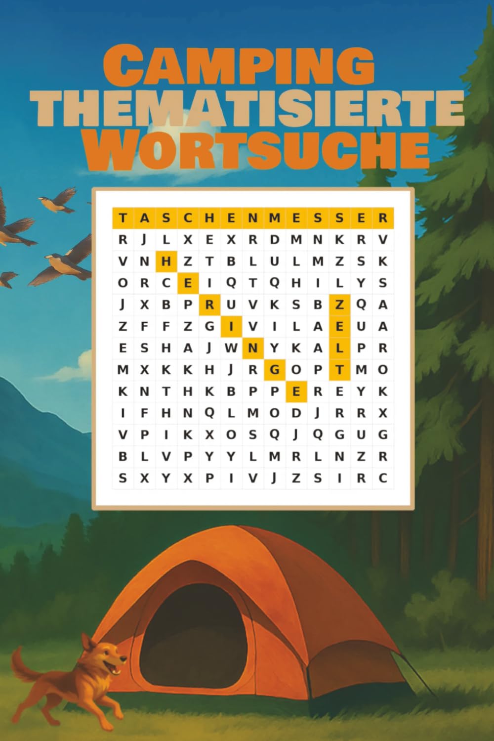 Camping Wortsuche Rätsel Buch für Kinder & Erwachsene: 100 Wortsuchrätsel rund ums campen, Natur & Outdoor Abenteuer: Mit 20 Unterkategorien zum Thema campen mit jeweils 5 Rätseln mit Lösungen am Ende