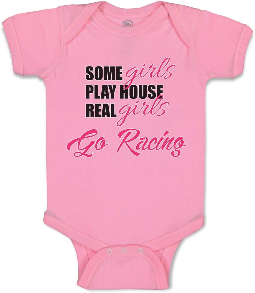 Baby Bodysuit Some Girls Play House Real Girls Go Racing Boy & Girl Baby Clothes Funny Cotton Soft Pink Design Only 24 Months