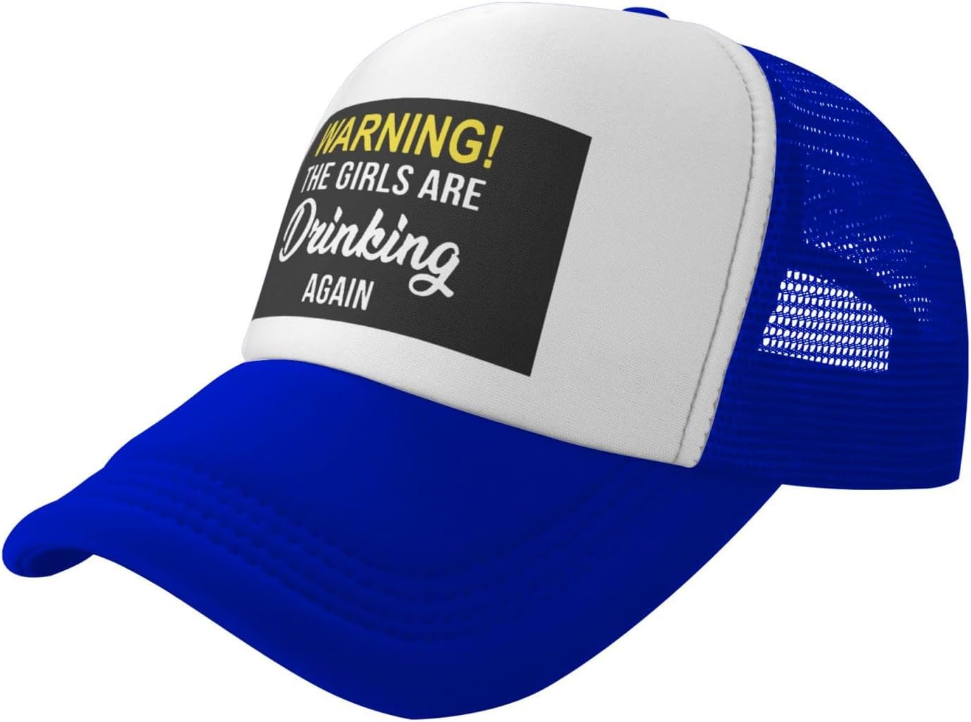 Warning The Girls are Drinking Again Adjustable Mesh Baseball Cap Golf Trucker Hat