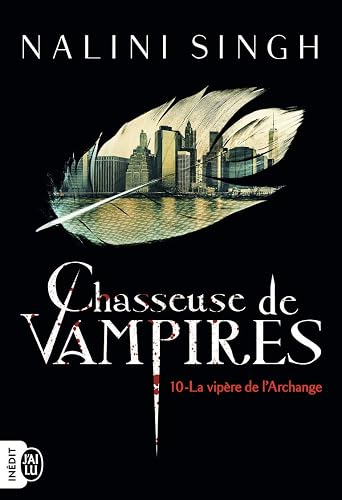Chasseuse de vampires, 10 : La vipère de l'Archange