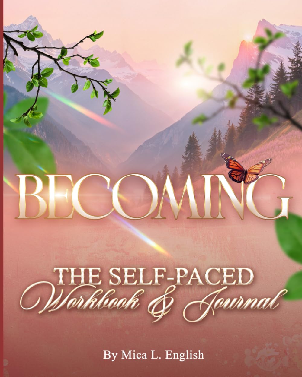 Becoming: The Self-Paced Workbook & Journal      Paperback – February 11, 2026