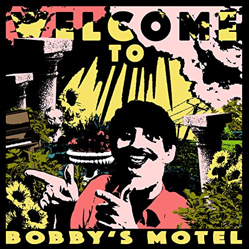 Welcome To Bobby'S Motel