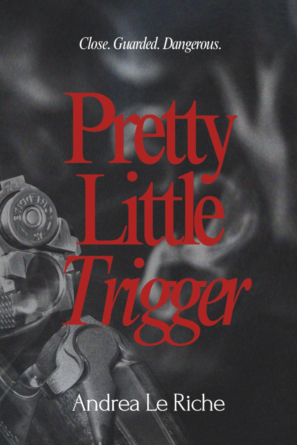Pretty Little Trigger: A Gripping Dark Romance Debut (Little Sins)