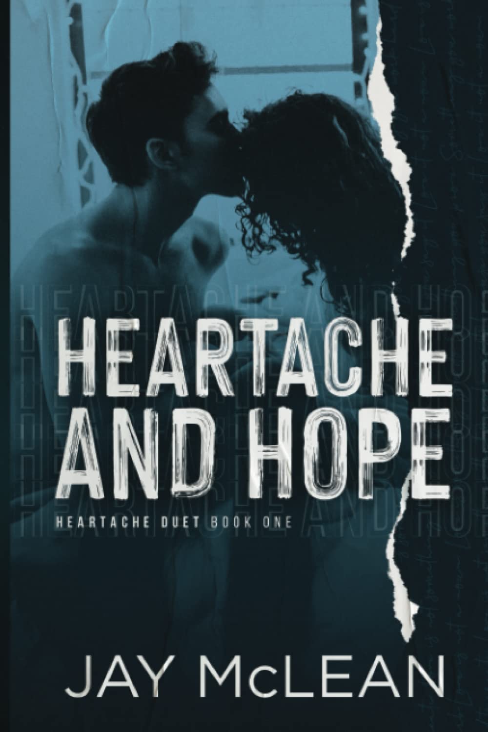 Heartache and Hope: Heartache Duet Book One: 1 (Heartache Duet series)