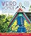 Weird Homes: The People and Places That Keep Austin Strangely Wonderful