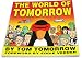 The World of Tomorrow