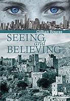 Seeing and Believing 6188227534 Book Cover