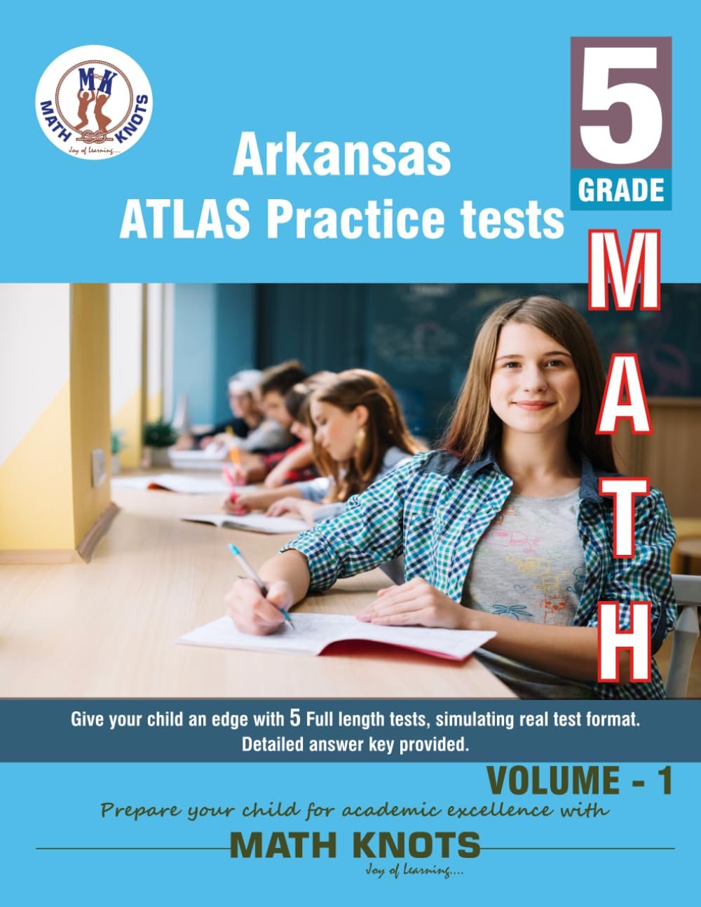 ARKANSAS State (ATLAS) , 5th Grade MATH Practice Tests ,Volume 1