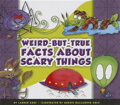 Buy Weird-But-True Facts About Scary Things — BookShops.in