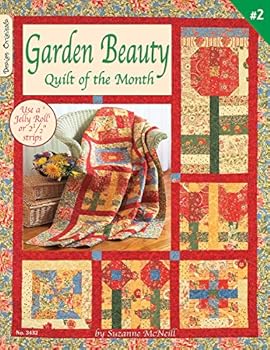 Garden Beauty - Quilt Of The Month: Quilt of the Month #2