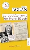  La double mort de Marc Bloch