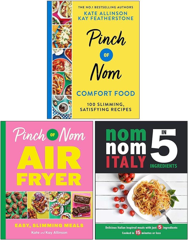 Pinch of Nom Comfort Food, Pinch of Nom Air Fryer & Nom Nom Italy In 5 Ingredients 3 Books Collection Set