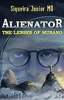 Vista 1 de Alienator The lenses of Murano