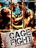  Cage Fight - Blutige Vergeltung