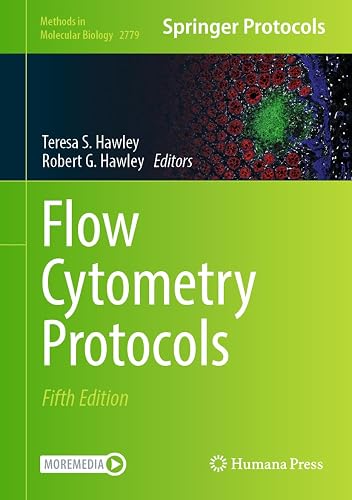 Flow Cytometry Protocols (Methods in Molecular Biology, 2779)