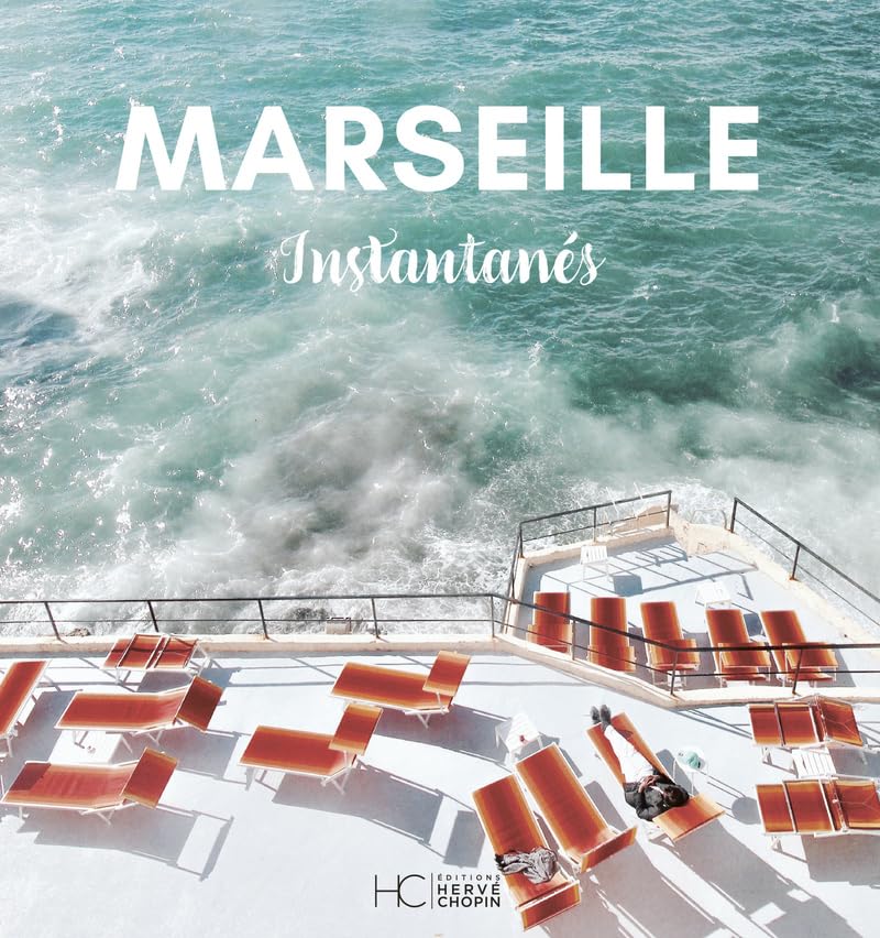 Marseille Instantanés : Livre photo de collection, paysages de Provence et architecture
